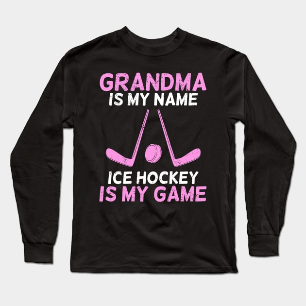 Ice Hockey Grandma Grandmother Gift Long Sleeve T-Shirt by Dolde08